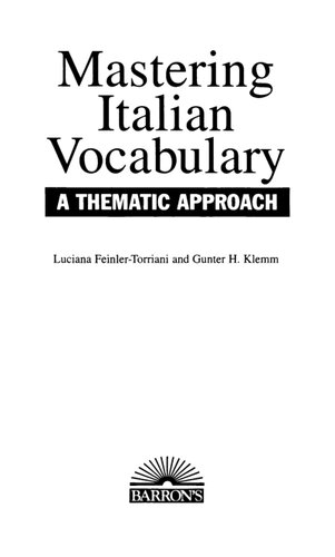 Mastering Italian Vocabulary: A Thematic Approach