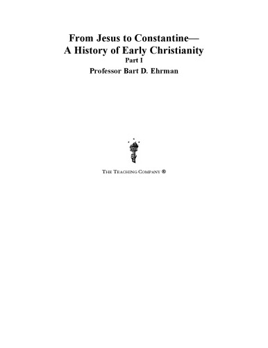 From Jesus to Constantine : a history of early Christianity