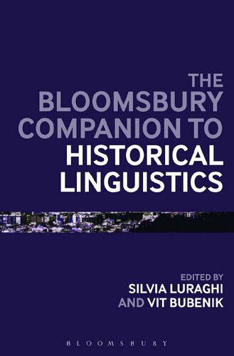 The Bloomsbury Companion to Historical Linguistics