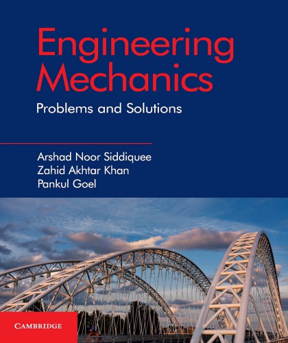 Engineering mechanics: problems and solutions