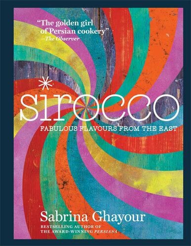 Sirocco: Fabulous Flavours from the East