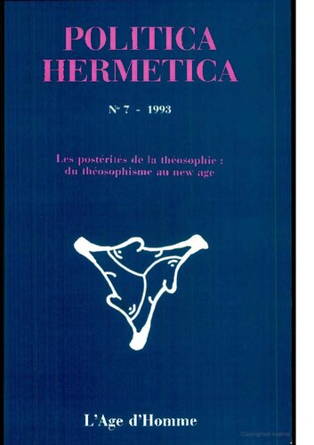 Politica Hermetica 7 - Les postérités de la théosophie