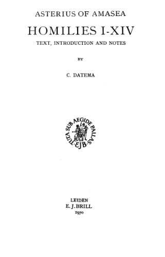 Asterius of Amasea. Homilies I-XIV