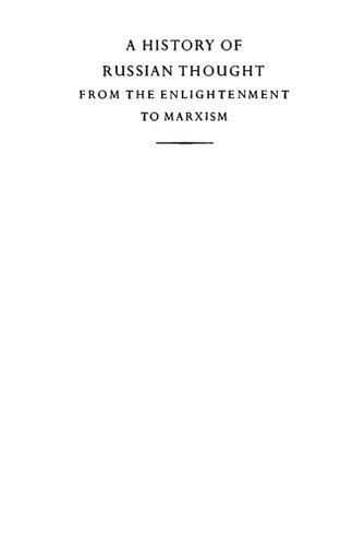 A History of Russian Thought: From the Enlightenment to Marxism