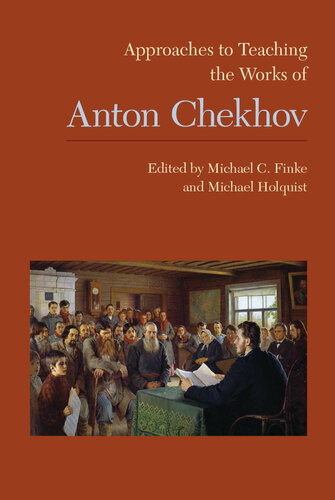 Approaches to teaching the works of Anton Chekhov