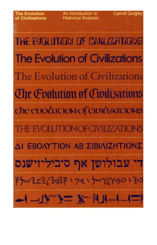 EVOLUTION OF CIVILIZATIONS, THE