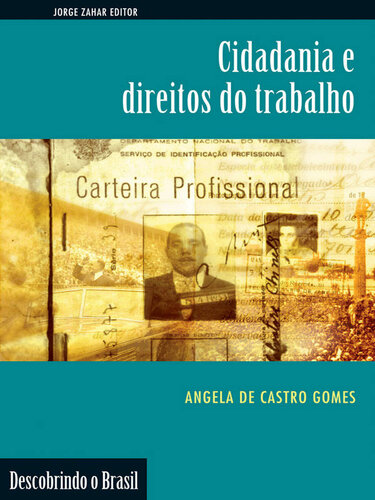 Cidadania e direitos do trabalho (Descobrindo o Brasil)