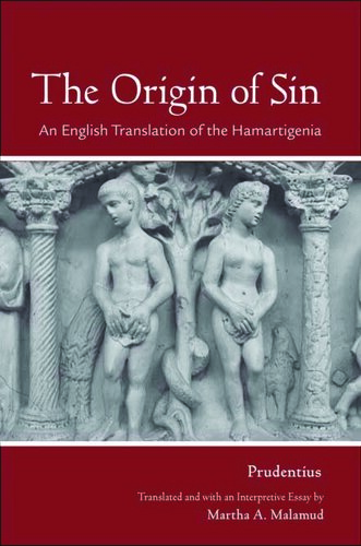 The Origin of Sin: an English translation of the Hamartigenia