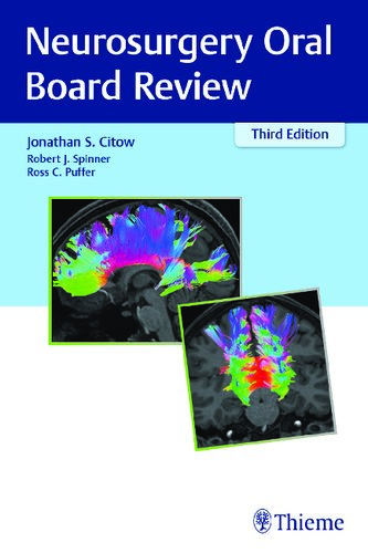 Neurosurgery Oral Board Review