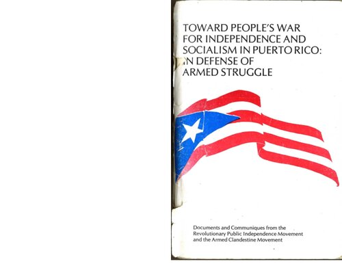 Toward People’s War for Independence and Socialism in Puerto Rico: In Defense of Armed Struggle