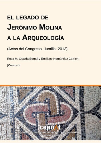 El legado de Jerónimo Molina a la Arqueología