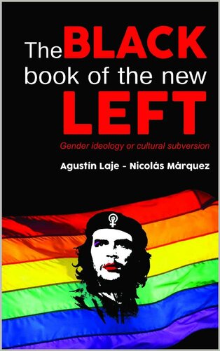 The Black Book of the New Left: Gender ideology or cultural subversion