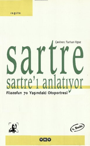 Sartre Sartre'yi Anlatıyor