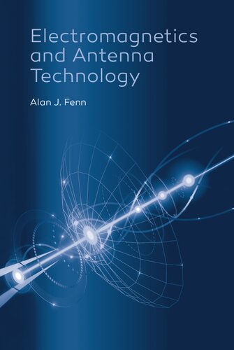 Electromagnetics and Antenna Technology