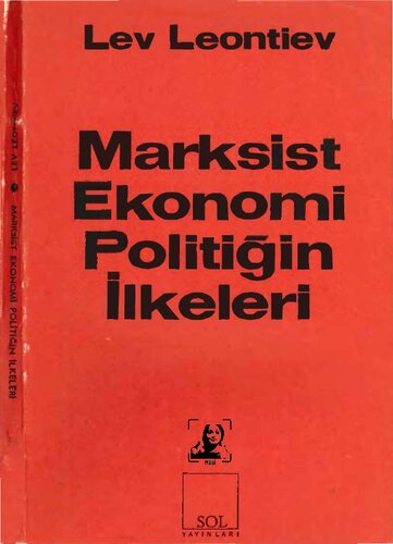 Marksist Ekonomi Politiğin İlkeleri