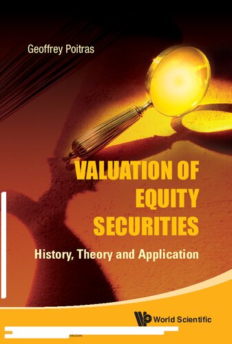 Valuation of Equity Securities: History, Theory and Application