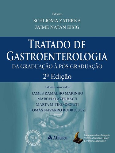 Tratado de gastroenterologia: da Graduação à Pós-Graduação