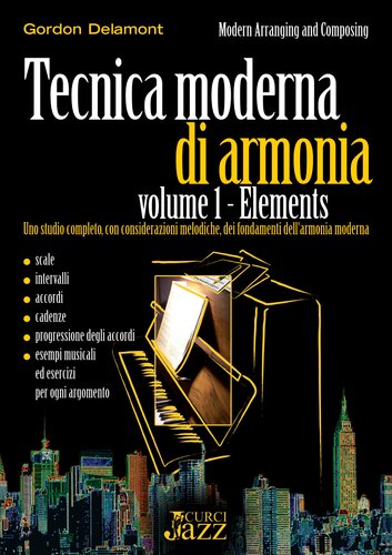 Tecnica moderna di armonia. Volume 1: Elements