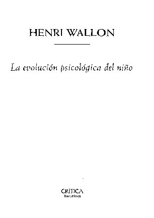 LA EVOLUCIÓN PSICOLOGÍCA EN EL NIÑO