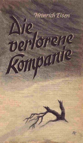 Die verlorene Kompanie