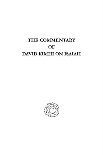 The Commentary of David Kimhi on Isaiah: Edited, With His Unpublished Allegorical Commentary on Genesis