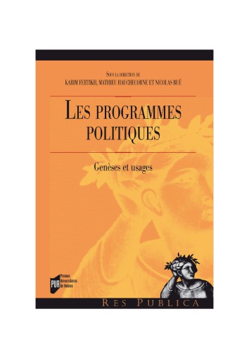 Les programmes politiques. Genèses et usages