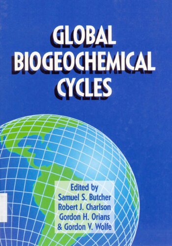 Global Biogeochemical Cycles (International Geophysics)