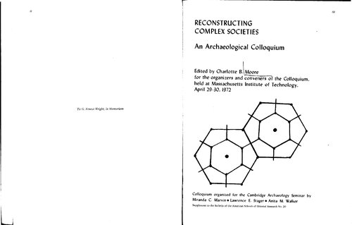 Reconstructing Complex Societies: An Archaeological Colloquium