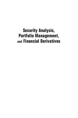 Security Analysis, Portfolio Management, and Financial Derivatives