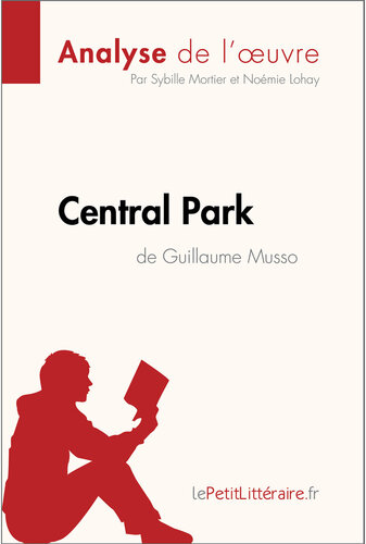 Central Park de Guillaume Musso (Analyse de L'oeuvre)