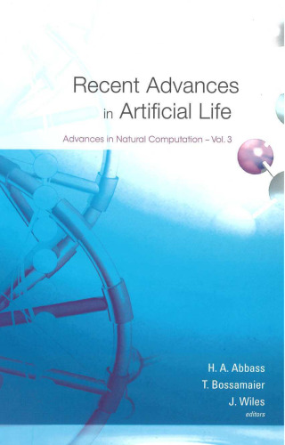 Recent Advances in Artificial Life: Sydney, Australia 5 - 8 December 2005