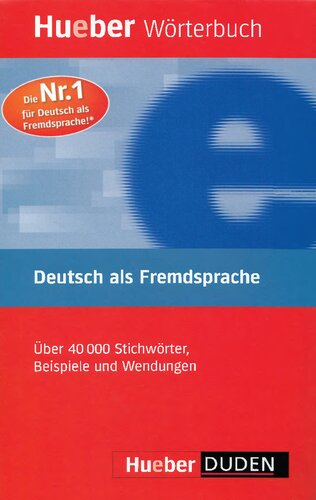 Hueber-Duden: Wörterbuch Deutsch als Fremdsprache