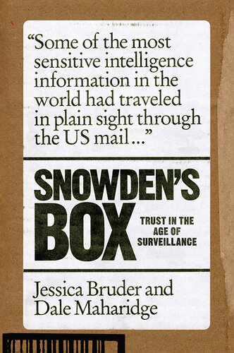 Snowden's Box: Trust in the Age of Surveillance