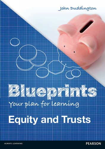 Blueprints: Equity and Trusts