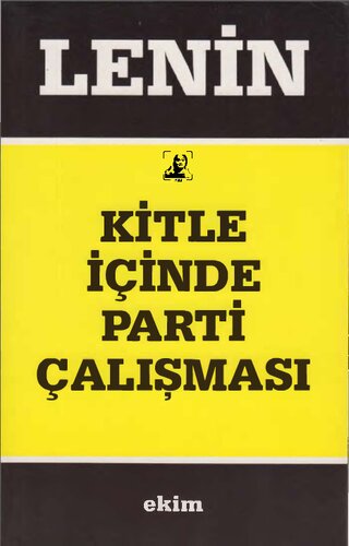 Kitle İçinde Parti Çalışması