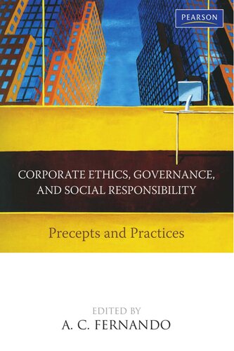 Corporate Ethics Governance & Social Responsibilit - Precepts & Practices