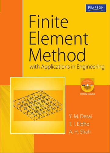 Finite Element Method With Applications In Engineering