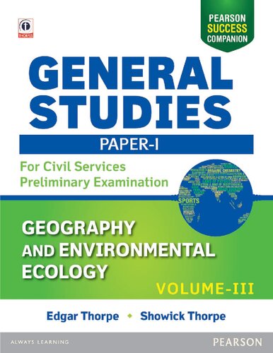 General Studies for Civil Services Preliminary Examination Vol III Paper I Geography and Environmental Ecology