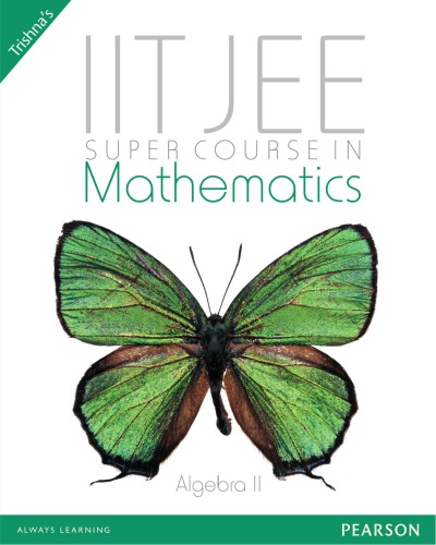 IIT-JEE Super Course in Mathematics - Vol 2 Algebra II