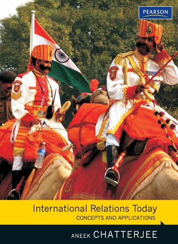 International Relations Today: Concepts And Applications