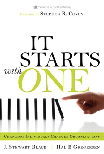 Starts with One, It: Changing Individuals Changes Organizations