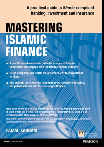 Mastering Islamic Finance: A practical guide to Sharia-compliant banking, investment and insurance