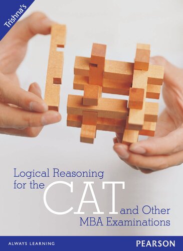 Logical Reasoning for the CAT and Other MBA Examinations