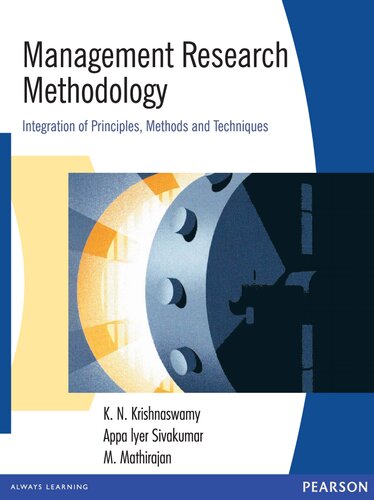 Management Research Methodology: Integration of Principles, Methods and Techniques