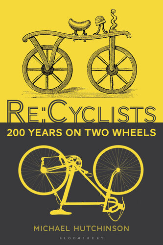 Re:cyclists: 200 Years on Two Wheels