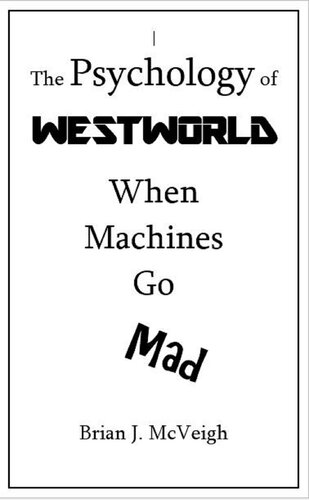 La Psychologie de Westworld