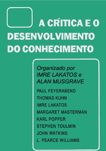 A critica e o desenvolvimento do conhecimento