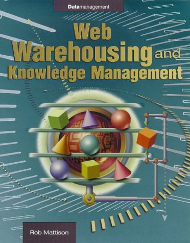 Web Warehousing and Knowledge Management ()