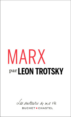 Marx par Leon Trotsky