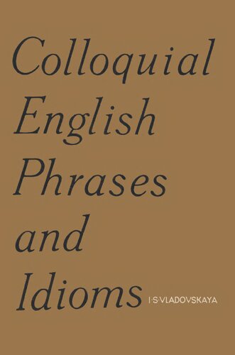 Colloquial English Phrases and Idioms (Properly Bookmarked)